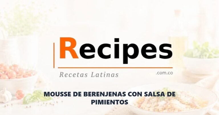 MOUSSE DE BERENJENAS CON SALSA DE PIMIENTOS