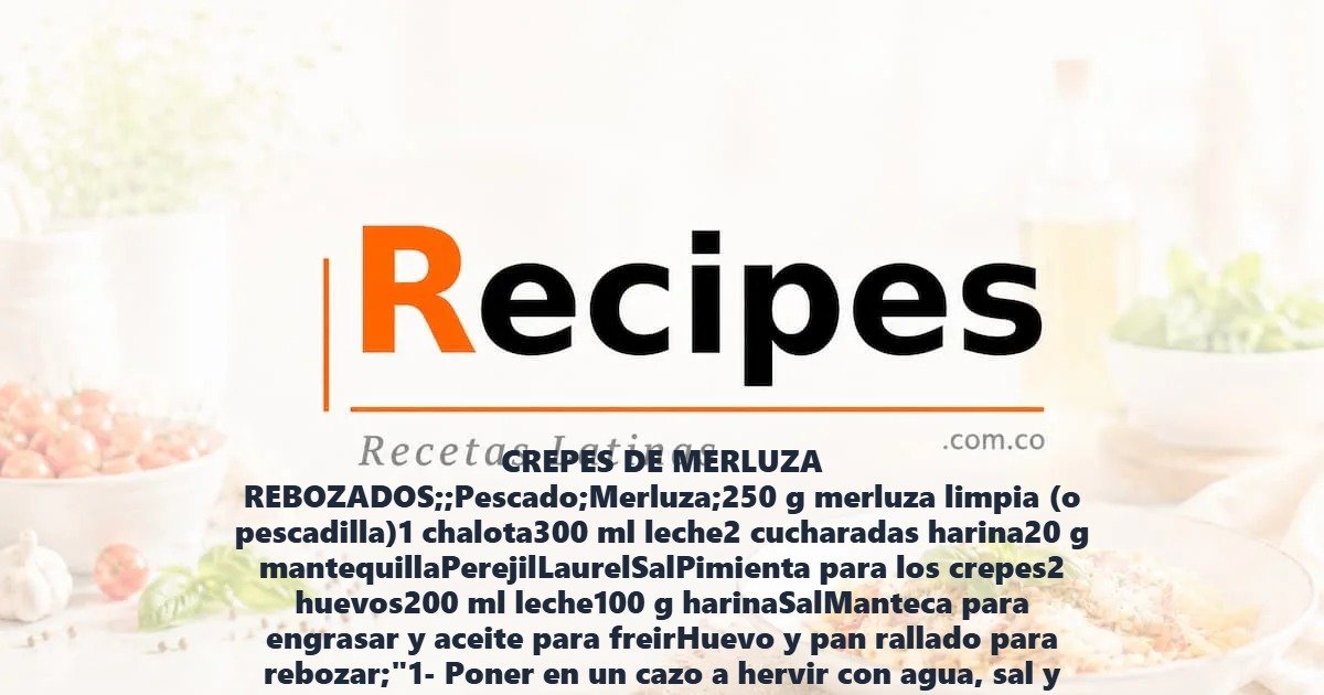 CREPES DE MERLUZA REBOZADOS;;Pescado;Merluza;250 g merluza limpia (o pescadilla)1 chalota300 ml leche2 cucharadas harina20 g mantequillaPerejilLaurelSalPimienta para los crepes2 huevos200 ml leche100 g harinaSalManteca para engrasar y aceite para freirHuevo y pan rallado para rebozar;"1- Poner en un cazo a hervir con agua, sal y laurel
