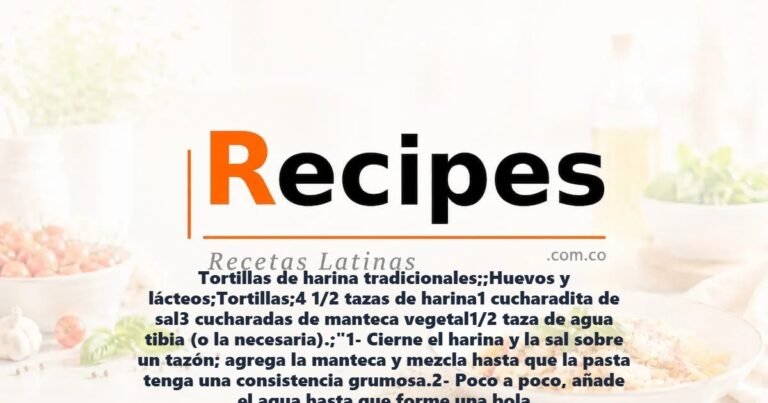 Tortillas de harina tradicionales;;Huevos y lácteos;Tortillas;4 1/2 tazas de harina1 cucharadita de sal3 cucharadas de manteca vegetal1/2 taza de agua tibia (o la necesaria).;"1- Cierne el harina y la sal sobre un tazón; agrega la manteca y mezcla hasta que la pasta tenga una consistencia grumosa.2- Poco a poco, añade el agua hasta que forme una bola